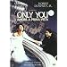 Only You - Amore A Prima Vista