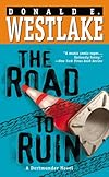 The Road to Ruin