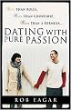 Dating With Pure Passion (Paperback)