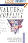 Values in Conflict: Christian Nursing in a Changing Profession