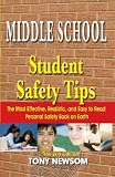 Middle School Student Safety Tips: The 2nd Edition