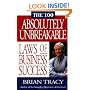 The 100 Absolutely Unbreakable Laws of Business Success