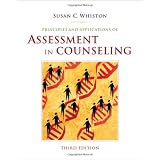 Principles and Applications of Assessment in Counselingby Susan C. Whiston
