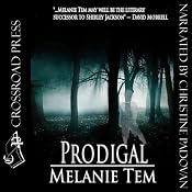 Prodigal | [Melanie Tem]