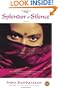 The Splendor of Silence: A Novel