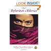 The Splendor of Silence: A Novel