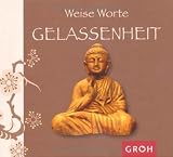 Produkt-Bild: Weise Worte GELASSENHEIT
