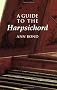 A Guide to the Harpsichord