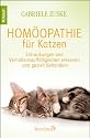 Homöopathie für Katzen: Erkrankungen und Verhaltensauffälligkeiten erkennen und gezielt behandeln