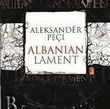 Albanian Lament