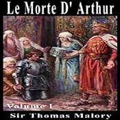 Le Morte D'Arthur | [Sir Thomas Malory]