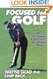 Focused for Golf