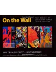 Book: On the Wall: Four Decades of Community Murals in New York City - University Press of Mississippi