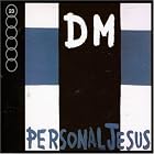 Click here to buy Personal Jesus by Depeche Mode .