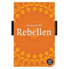 Lesebuch f�r Rebellen (Fischer Klassik)