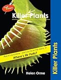 Killer plants