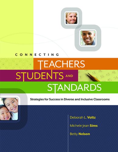 Connecting Teachers, Students, and Standards: Strategies for Success in Diverse and Inclusive Classrooms