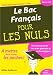 Le Bac Français pour les Nuls Le Bac Français pour les Nuls