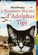 L'Etonnante Histoire d'Adolphus Tips