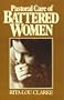 Pastoral Care of Battered Women