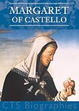 Margaret of Castello : patron of the disabled and marginalised