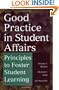 Good Practice in Student Affairs: Principles to Foster Student Learning (Jossey-Bass Higher and Adult Education)