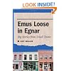 Emus Loose in Egnar: Big Stories from Small Towns