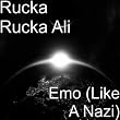 Emo (Like A Nazi)