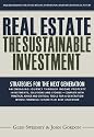 Real Estate: The Sustainable Investment