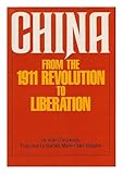 China from the 1911 revolution to liberation