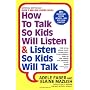 How to Talk So Kids Will Listen & Listen So Kids W&hellip by Adele Faber
