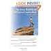 The Four Factors of Effective Leadership: Revised & Updated
