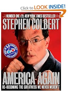Re-becoming the Greatness We Never Weren't - Stephen Colbert