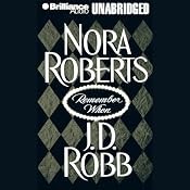 Remember When (includes 'Big Jack': In Death, Book 17.5) | [Nora Roberts, J. D. Robb]