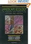 Landscape Ecology in Theory and Practice: Pattern and Process