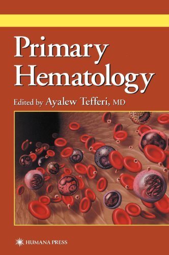 Primary Hematology (Current Clinical Practice Series) On Sale