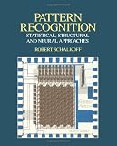 Pattern Recognition: Statistical, Structural and Neural Approaches