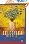 Eclectica Magazine: Best Fiction, Vol. One