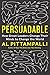 Persuadable: How Great Leaders Change Their Minds to Change the World