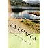 La charca: una novela de Manuel Zeno Gand&iacute;a (Spanish Edition)