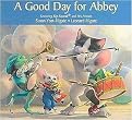 A Good Day for Abbey (Rip Squeak) (Board)
