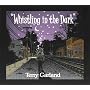 Whistling in the Dark