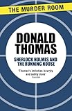 Sherlock Holmes and the running noose