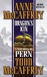 Dragon's Kin (The Dragonriders of Pern)