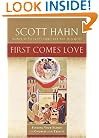 First Comes Love: Finding Your Family in the Church and the Trinity
