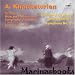 A. Khachaturian Piano Concerto in D Flat Major Symphony No. 3
