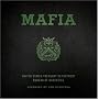 Mafia: The Government's Secret File on Organized Crime