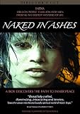 Naked In Ashes - Director`s Cut -- (Suitable for ALL audiences)
