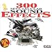 300 Spectacular Sound Effects