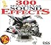 300 Spectacular Sound Effects
